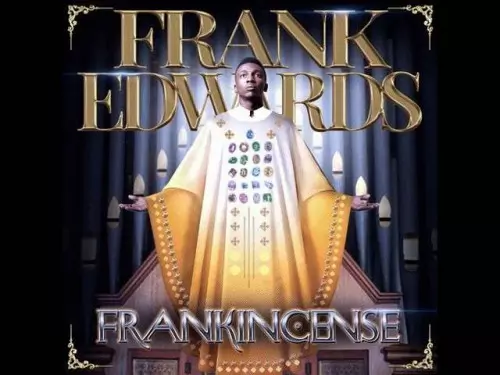 Frank Edwards – Oyoyo